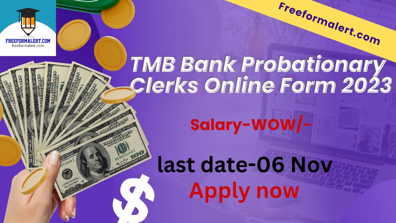 TMB Bank Probationary Clerks Online Form 2023 for 72 Post Freeformalert