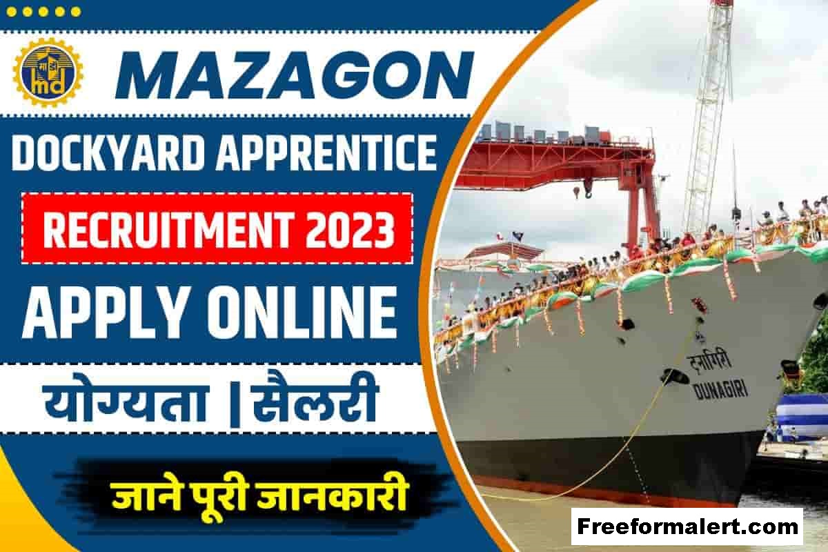 Mazagon Dockyard Recruitment 2023 Online Form