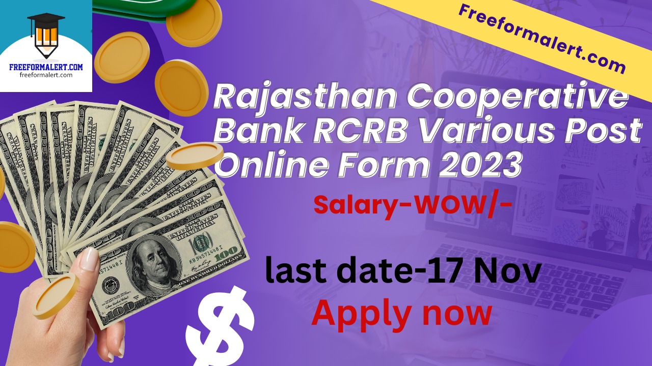 Rajasthan Cooperative Bank RCRB Various Post Online Form 2023 Freeformalert