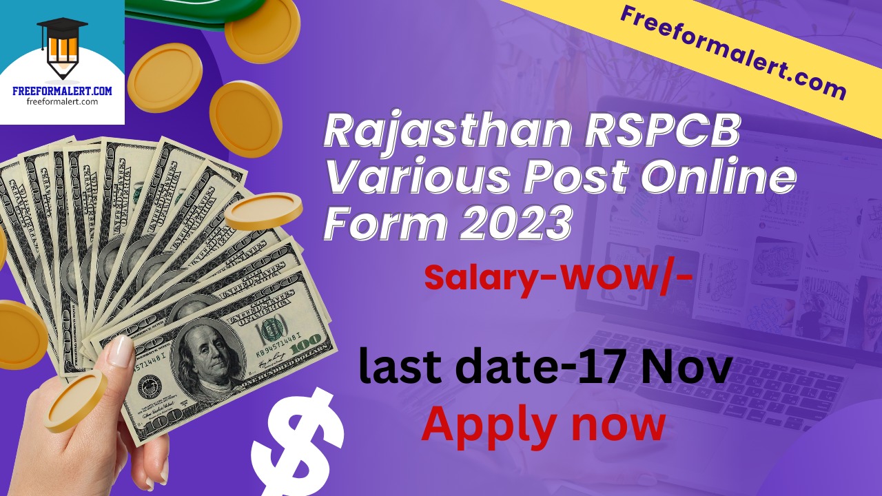 Rajasthan RSPCB Various Post Online Form 2023 for 114 Post Freeformalert