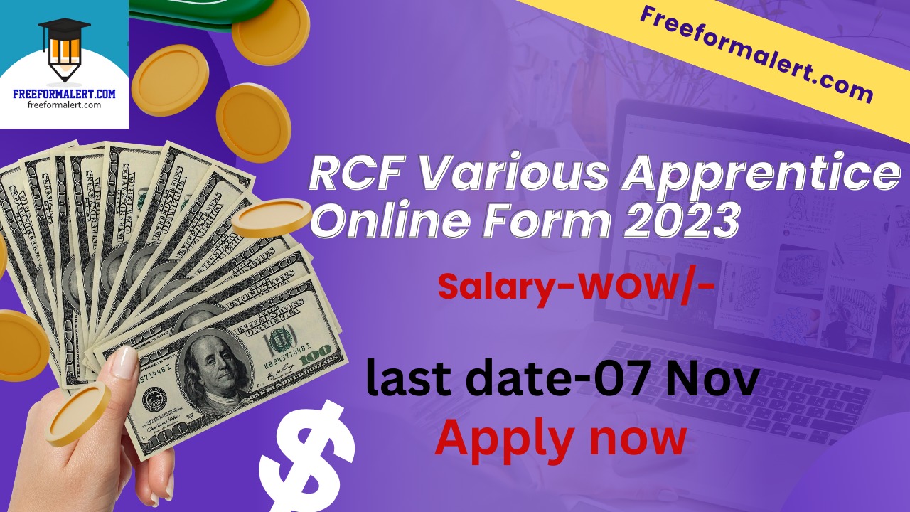 RCF Various Apprentice Online Form 2023 for 408 Post Freeformalert