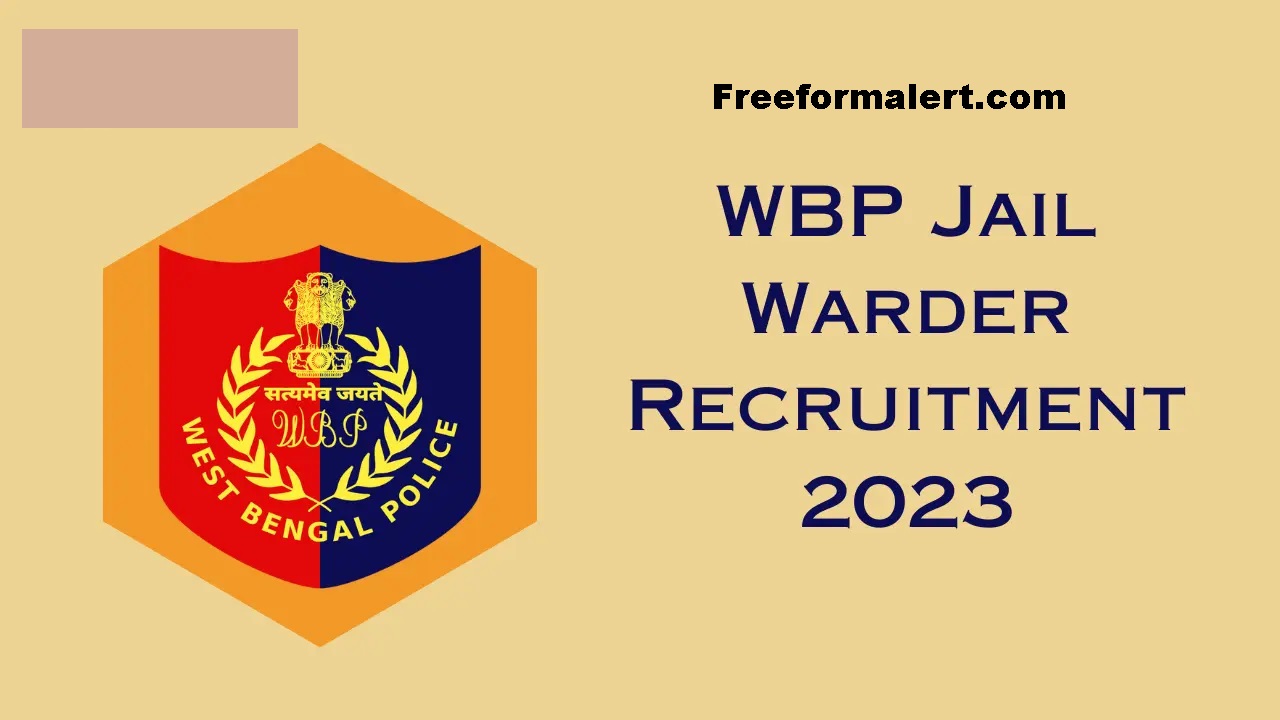 West Bengal Police Jail Warder Recruitment 2023 Online Form